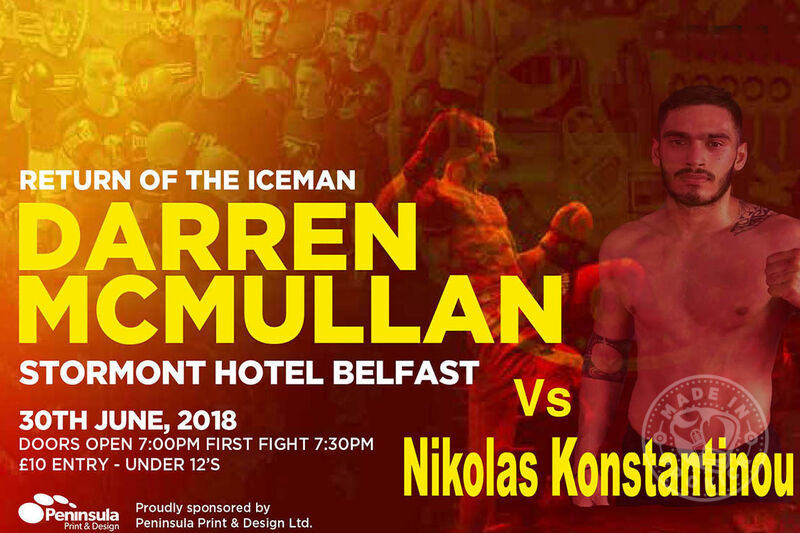 Darren Mc Mullan will face Nikolas Konstantinou of Cyprus at the Stormont hotel