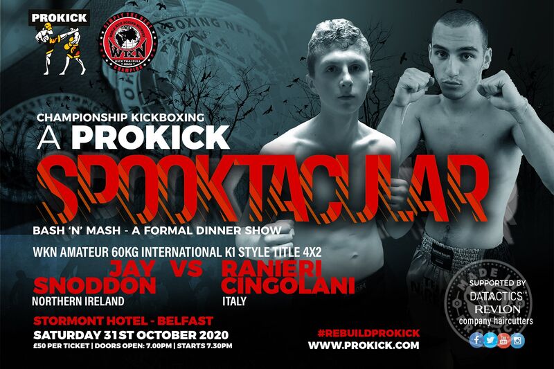 Be prepared for fireworks this Halloween when Italian, Ranieri Cingolani will be in Belfast to face homeboy Jay Snoddon when both battle to be declared WKN Amateur International K1 Champion at 60kg.