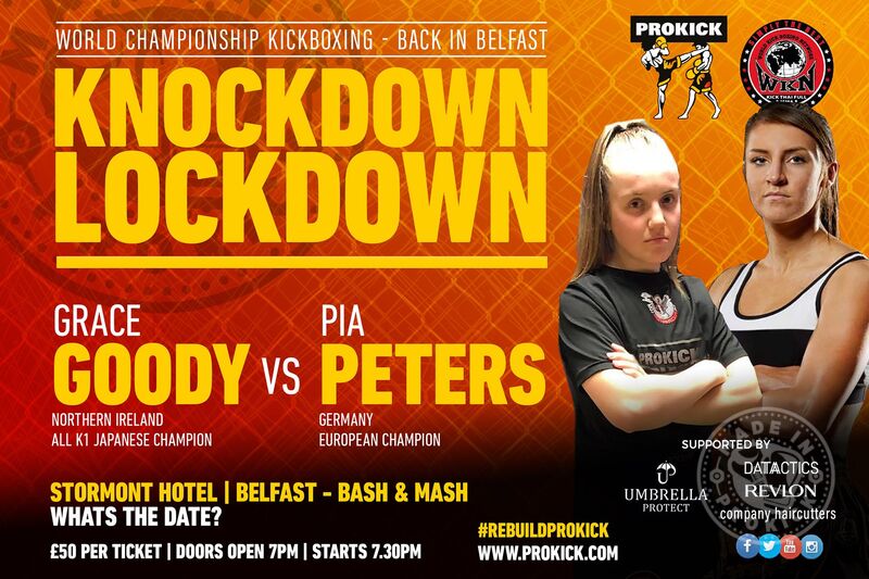 WKN European championship - Goody Vs Peters is on for #KnockdownLockdown Sunday 12th September 2021 at the Stormont Hotel, Belfast