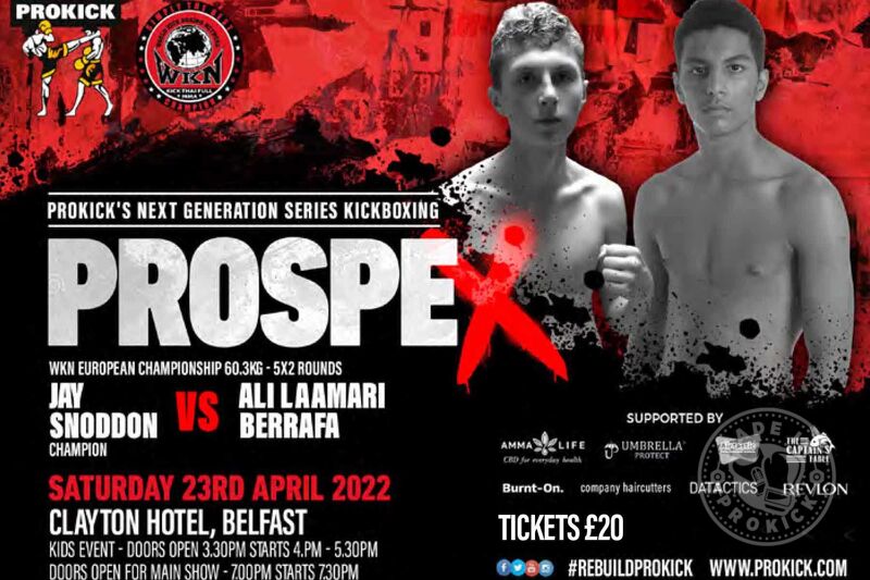 TOMORROW Prokick ProspeX event - Billy Murray’s fight-show the 'Next Generation Series', dubbed 'Prospex’ will be back at the Clayton Hotel on Saturday 23rd April.