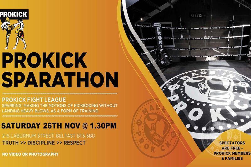 ProKick Sparathon: Here's a chance to put your technique into practice in a controlled environment. Sat 26th Nov Starts at 1.30pm, spectators are free, normal class fee’s to participate - Course/class fee £7 adults £5 for Kids.