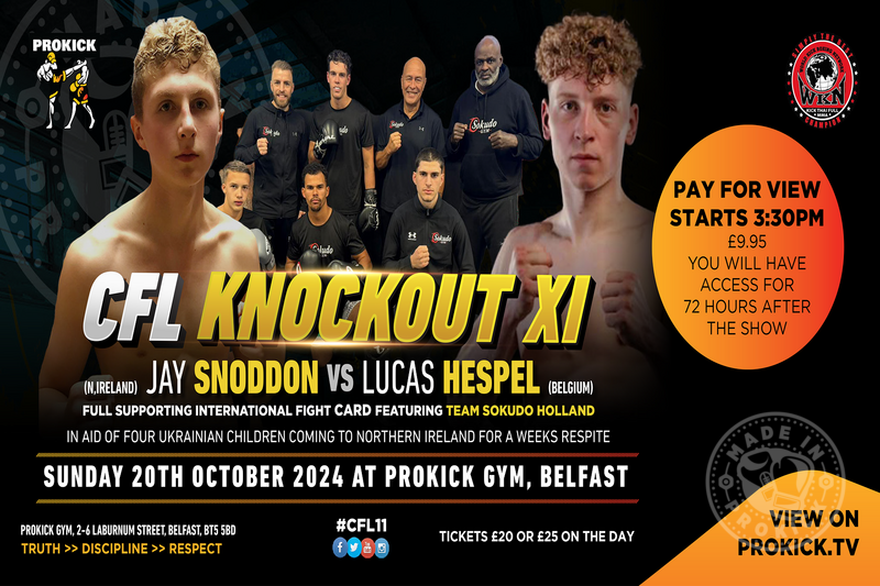 Grab your front-row seat for just $9.95 and enjoy all the thrills of CFL11 at the ProKick Gym in Belfast