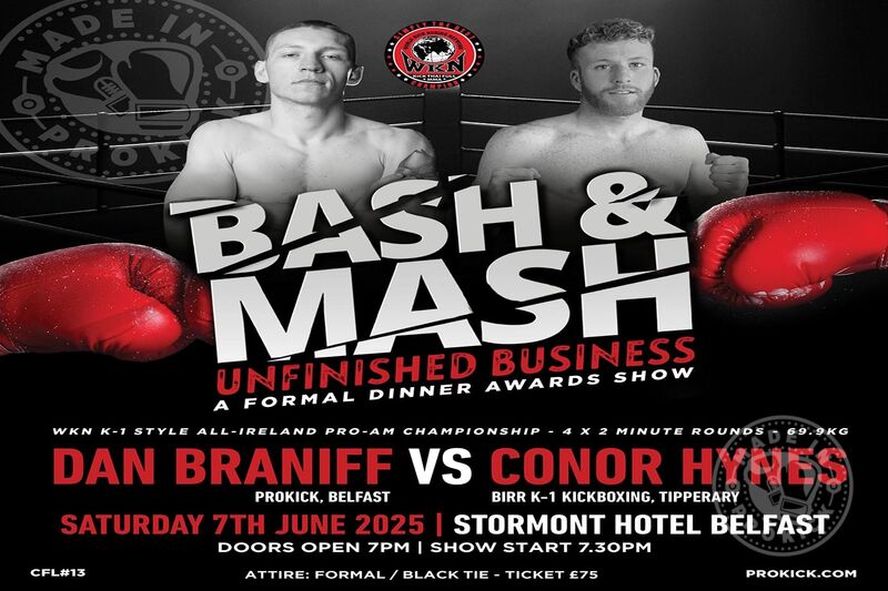 Dan Braniff, WKN European Amateur Champion, will face Conor Hynes from Birr K-1 Kickboxing for the Pro-Am Irish title at 69.9kg. The fight will be 4 rounds of 2 minutes under K-1 rules.