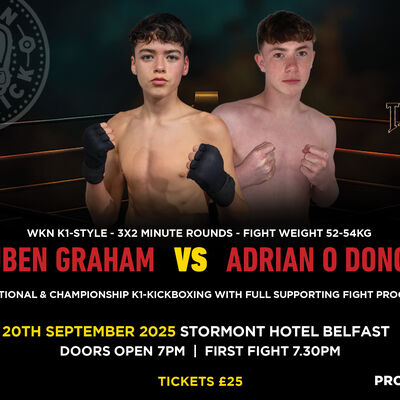 WKN K1-Style - 3x2 Minute Rounds - Fight Weight 52-54kg Reuben Graham (ProKick, Belfast) Vs Adrian O Donoghue (Birr K-1 Kickboxing, Tipperary)