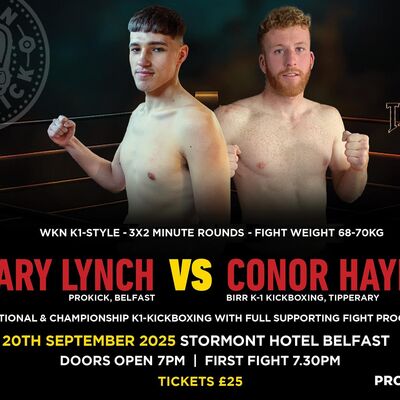 WKN K1-Style - 3x2 Minute Rounds - Fight Weight 68-70kg Gary Lynch (ProKick, Belfast) Vs Conor Haynes (Birr K-1 Kickboxing, Tipperary)