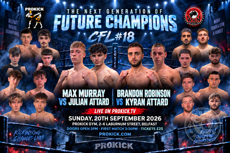 Here is the fight-card for CFL18 TOMORROW Sunday 20th September, the spotlight shifts away from our established champions and international stars and focuses on the next generation of ProKick talent.