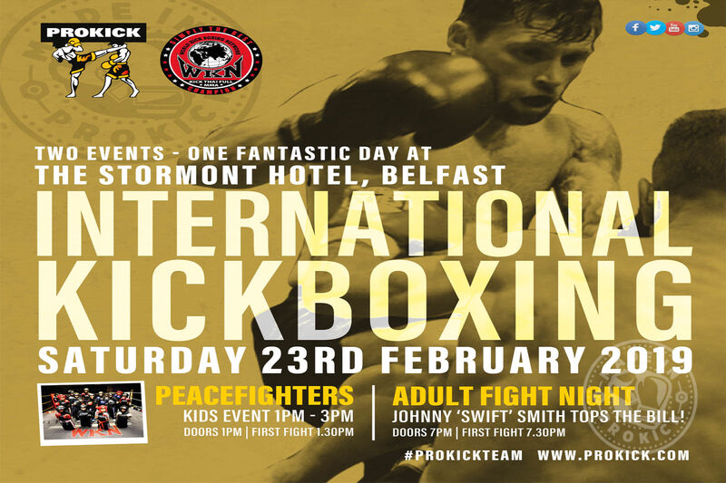 On Saturday 23rd FEB 2019 the first ProKick home show of 2019 will roll back into east Belfast for a night of International kickboxing and its back at the majestic Stormont Hotel.