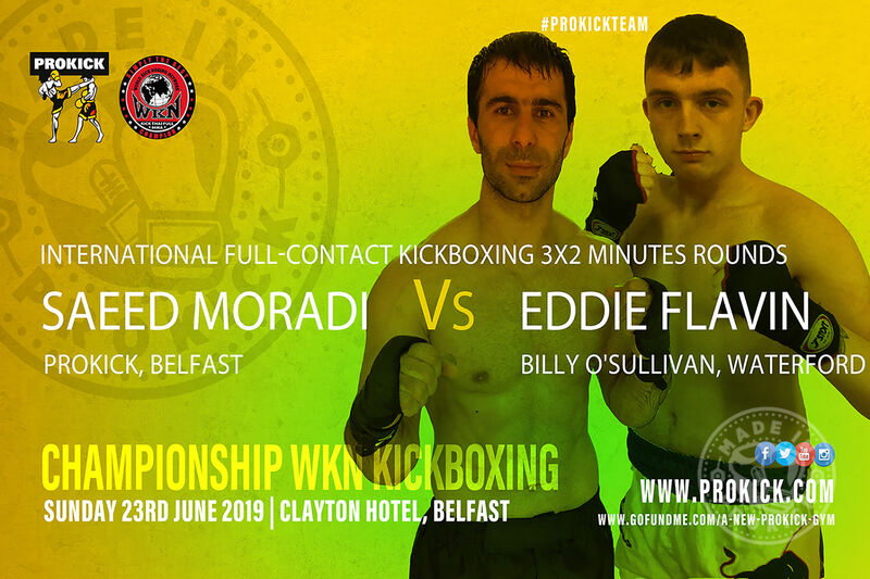 Persian Warrior, Saeed Moradi (Belfast, ProKick) will share the ring against a Celtic Warrior, Eddie Flavin from Billy O'Sullivan's kickboxing gym in  Waterford. It's all going to happen on June 23rd at the Clayton Hotel in Belfast.