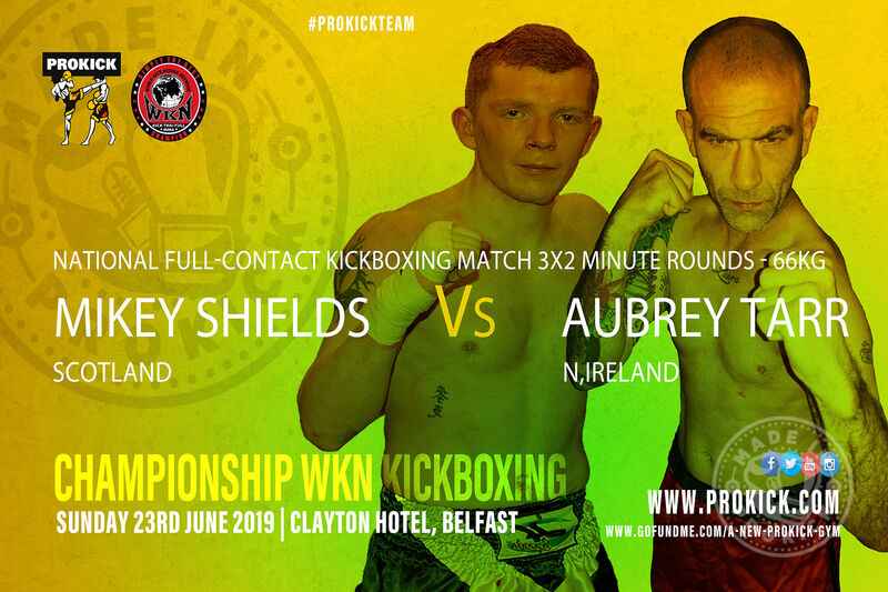 Scotland’s Mikey Shields and Belfast’s Aubrey Tarr will go through the ropes and face each other in a Full-Contact kickboxing match at the Clayton Hotel Belfast on the 23rd June 2019.