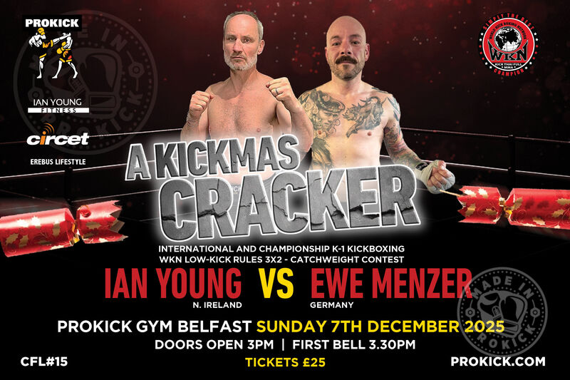 WKN Low-Kick Rules 3x2 - Catchweight - THIS FIGHT IS ON.... Again! Ian Young (Northern Ireland) vs. Ewe Menzer (Germany)