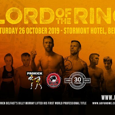 Lord Of The Ring Fightcard - The countdown has begun - International & Championship kickboxing will hit the Stormont Hotel in Belfast this Saturday 26th October 2019.