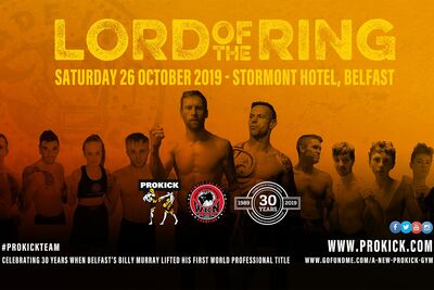 Lord Of The Ring Fightcard - The countdown has begun - International & Championship kickboxing will hit the Stormont Hotel in Belfast this Saturday 26th October 2019.