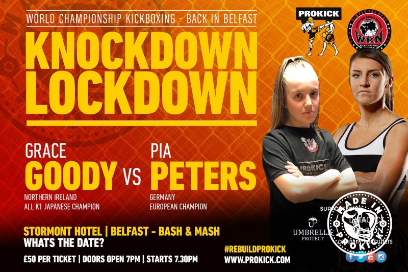 WKN European championship - Goody Vs Peters is on for #KnockdownLockdown Sunday 12th September 2021 at the Stormont Hotel, Belfast