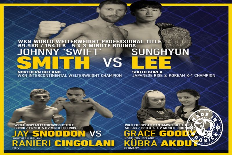 Bangor’s Johnny Smith will have his long awaited World Welterweight Title shot. Team mates Jay Snoddon and Grace Goody will also step into the ring and compete for WKN European Titles.