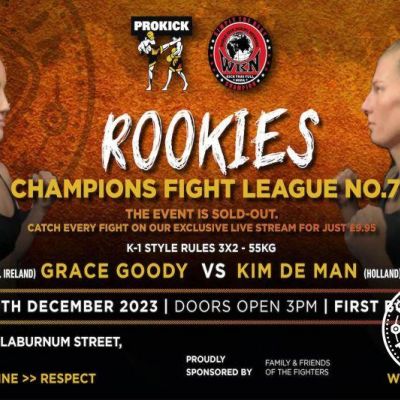 WKN K1 Rules 3x2 Min Rounds 55-57kg Grace Goody ( ProKick) VS Kim De Man (Team Atlas, Holland) Sponsored by - Friends,Family and ProKick Members Ref Robert Masterson