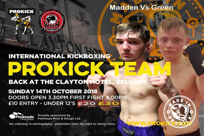Joshua Madden (Belfast ProKickGym) and Liam Green (WestBank Kickboxing Club, Derry).