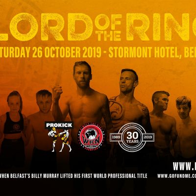 Lord Of The Ring Fightcard - The countdown has begun - International & Championship kickboxing will hit the Stormont Hotel in Belfast this Saturday 26th October 2019.